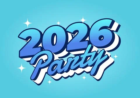 A vibrant graphic design featuring the text 2026 Party in bold, stylized ty.. Stock Illustration