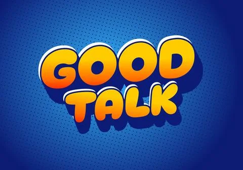 A vibrant graphic design featuring the text Good Talk in bold, rounded lett.. 스톡 일러스트