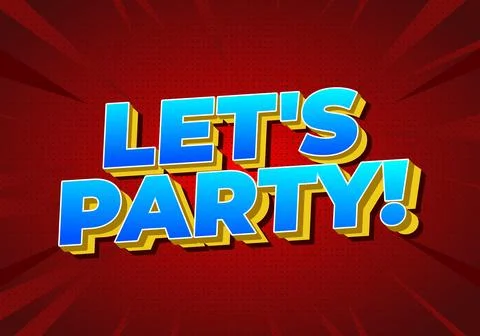 A vibrant graphic design featuring the text Lets Party! in bold, colorful l.. Stock Illustration