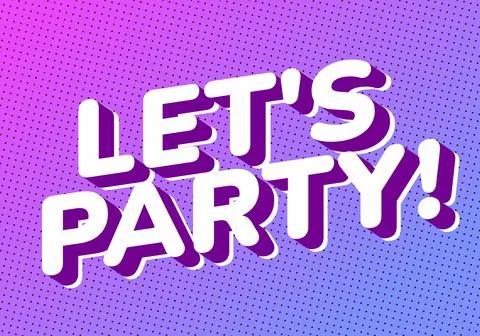 A vibrant graphic design featuring the text LETS PARTY! in bold, playful ty.. Stock Illustration