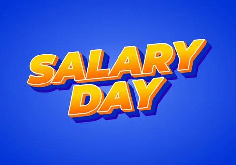 A vibrant graphic design featuring the words SALARY DAY in bold, three dime.. Stock Illustration