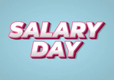 A vibrant graphic design featuring the words SALARY DAY in bold, three dime.. Stock Illustration