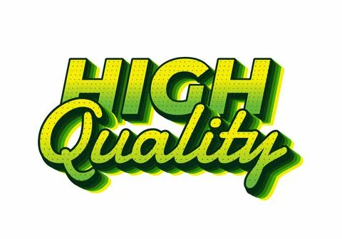 A vibrant graphic design featuring the words high quality in bold, stylized.. Stock Illustration
