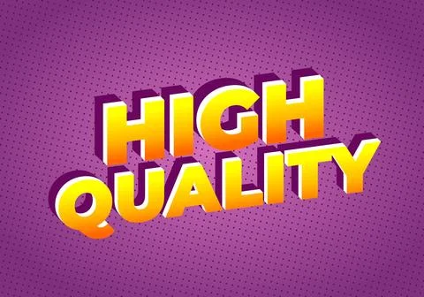 A vibrant graphic design featuring the words HIGH QUALITY in bold, 3D typog.. Stock Illustration