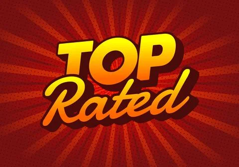 A vibrant graphic design featuring the words Top Rated in bold, stylized ty.. Stock Illustration