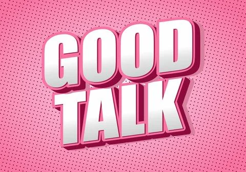 A vibrant graphic design featuring the words Good Talk in bold, three dimen.. 스톡 일러스트