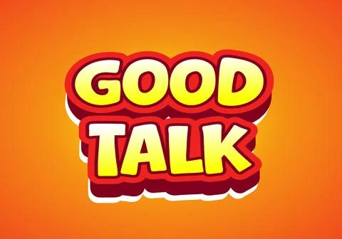 Vibrant graphic design featuring the words Good Talk in bold, playful typog.. Stock Illustration