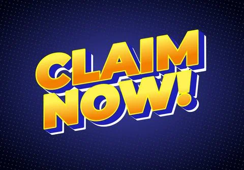 A vibrant graphic featuring bold, 3D text that reads CLAIM NOW! in yellow a.. Illustrazione stock