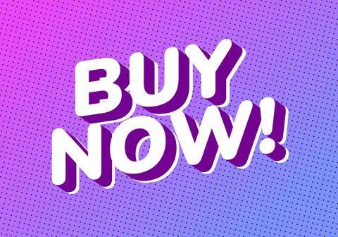 A vibrant graphic featuring bold, three dimensional text that says BUY NOW!.. Illustrazione stock