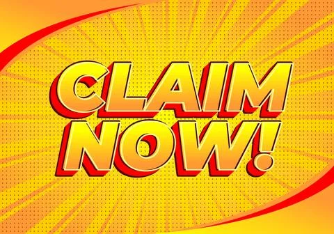 A vibrant graphic featuring the text CLAIM NOW! in bold, 3D letters with ye.. Illustrazione stock