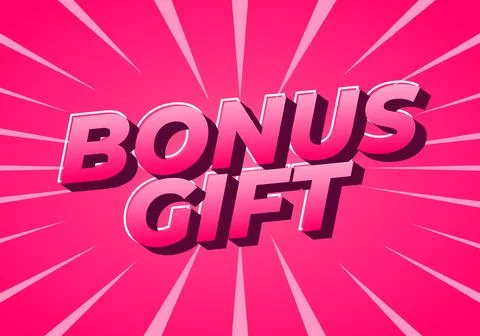 A vibrant pink background with bold, 3D text that reads BONUS GIFT. The des.. Stock Illustration