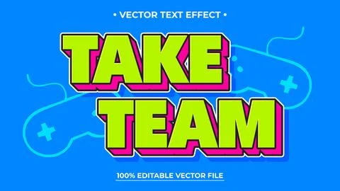 Vibrant vector text effect for 'Take Team' in bold modern style Illustrazione stock