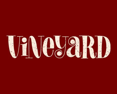 Vineyard Hand Lettering Stock Illustration