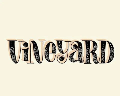 Vineyard Hand Lettering Illustrazione stock