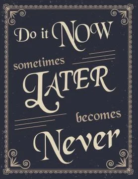 Vintage Poster with motivation quote Stock Illustration