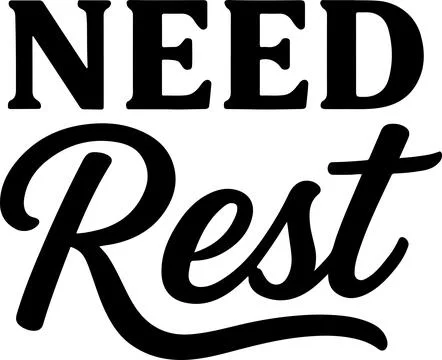 Vintage-style typography emphasizing the need for rest and relaxation Stock Illustration