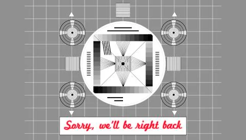 Vintage test pattern from the fifties, with caption we'll be right back Stock Illustration