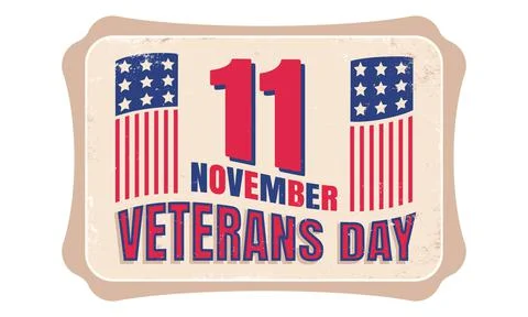 Vintage vector emblem for Veterans day with American flag. Retro banner for a Stock Illustration