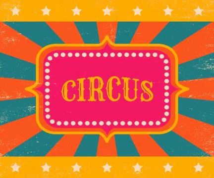 Vintage vector poster for circus. Stock Illustration