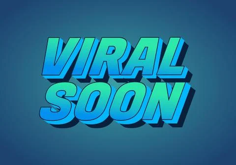 Viral soon. Text effect for advertising, articles or social media needs. In.. Stock Illustration
