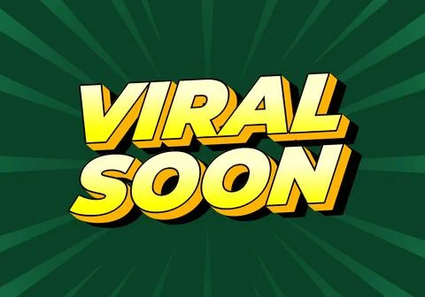 Viral soon. Text effect for advertising, articles or social media needs. In.. Stock Illustration