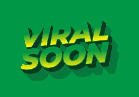 Viral soon. Text effect for advertising, articles or social media needs. In.. Stock Illustration