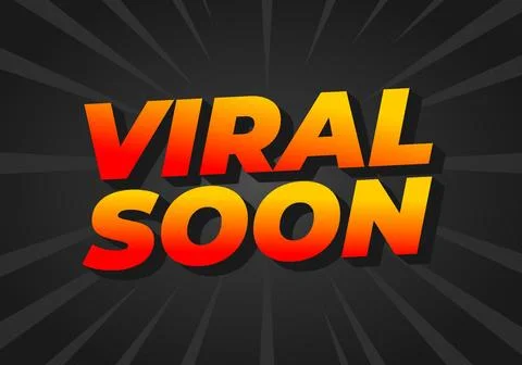 Viral soon. Text effect for advertising, articles or social media needs. In.. Stock Illustration