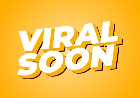 Viral soon. Text effect for advertising, articles or social media needs. In.. Stock Illustration