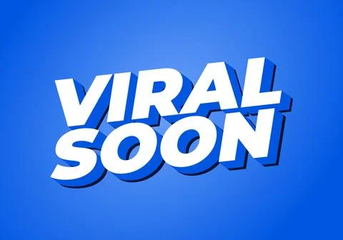 Viral soon. Text effect for advertising, articles or social media needs. In.. Stock Illustration