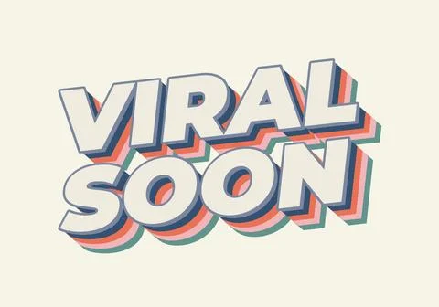 Viral soon. Text effect for advertising, articles or social media needs. In.. Stock Illustration