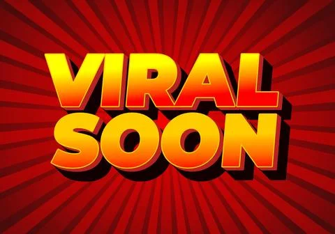Viral soon. Text effect for advertising, articles or social media needs. In.. Stock Illustration