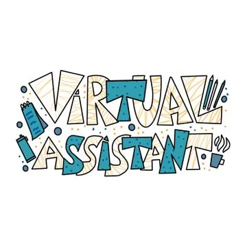 Virtual assistant text isolated. Hand drawn quote. Vector illustartion. Stock Illustration