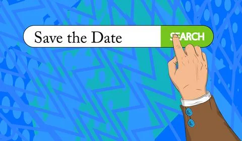 Virtual search bar with the text Save the date. Businessman pushing his right Stock Illustration