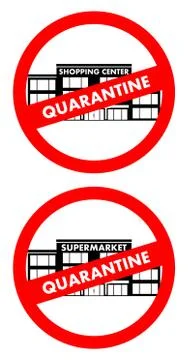 Virus concept. Quarantine sign on the background of shopping center building. Illustrazione stock