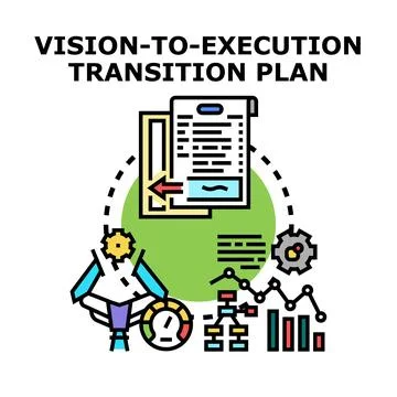 Vision to execution transition plan achieving business goals Stock Illustration