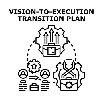 Vision to execution transition plan concept Stock Illustration