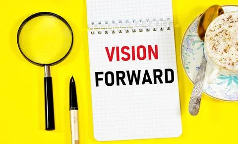 Vision forward. A text label in the goal planning notebook. Stock Photos