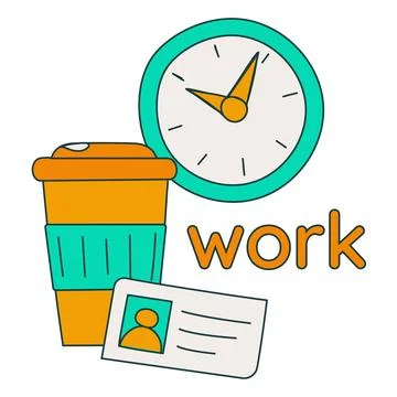 A vivid illustration of the work is a clock, a pass and coffee. Text work. Stock Illustration