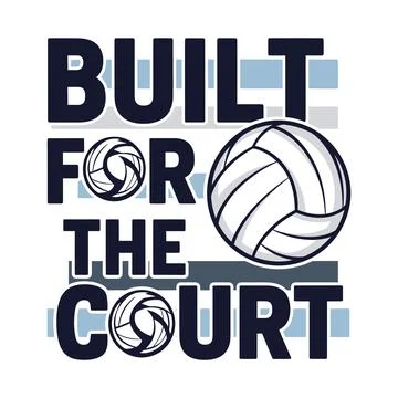 Volleyball graphic with bold text built for the court tshirt design Stock Illustration
