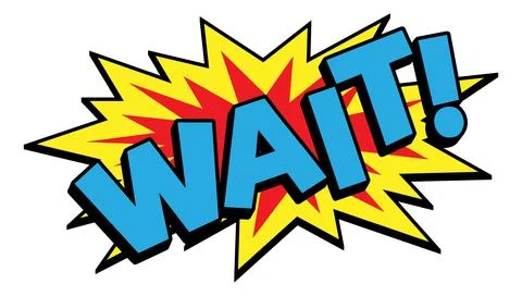 WAIT Comic Book Pop Art Explosion Burst Graphic Stockillustratie