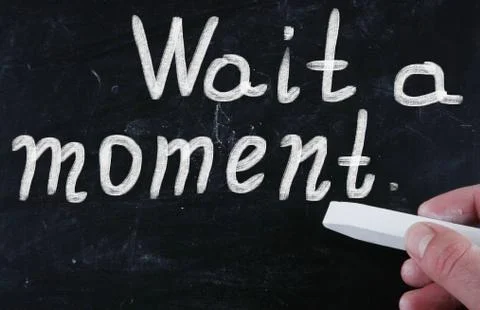 Wait a moment Stock Illustration