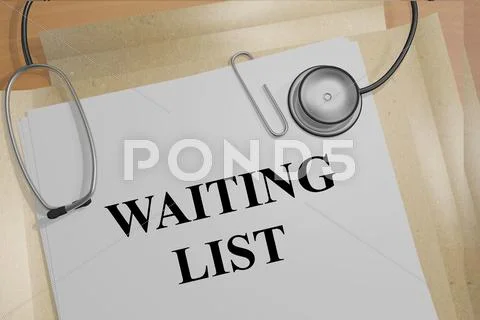 Waiting List Medical Concept