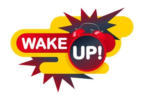 Wake up slogan banner concept Stock Illustration