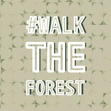 WALK THE FOREST isolated display type artwork with tiered 3d cast shadow Stock Illustration