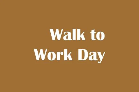 Walk to Work Day typography text poster, banner, and t-shirt design 스톡 일러스트