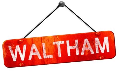 Waltham, 3D rendering, a red hanging sign Stock Illustration