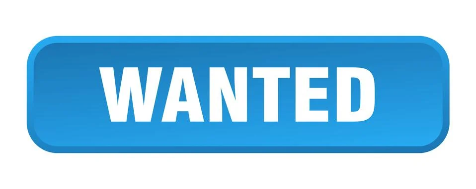 Wanted button. wanted square 3d push button Illustrazione stock