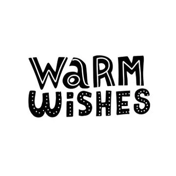 Warm wishes doodle script lettering. Vector words hand painted Stock Illustration