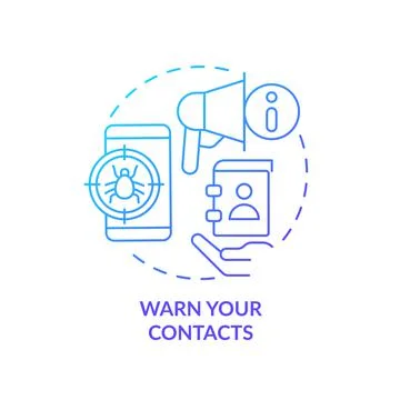 Warn your contacts blue gradient concept icon Stock Illustration