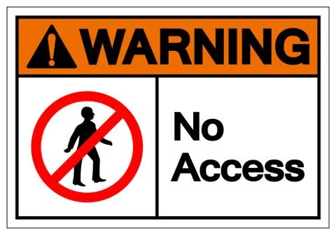 Warning Access Symbol Sign ,Vector Illustration, Isolate On White Background  Stock Illustration